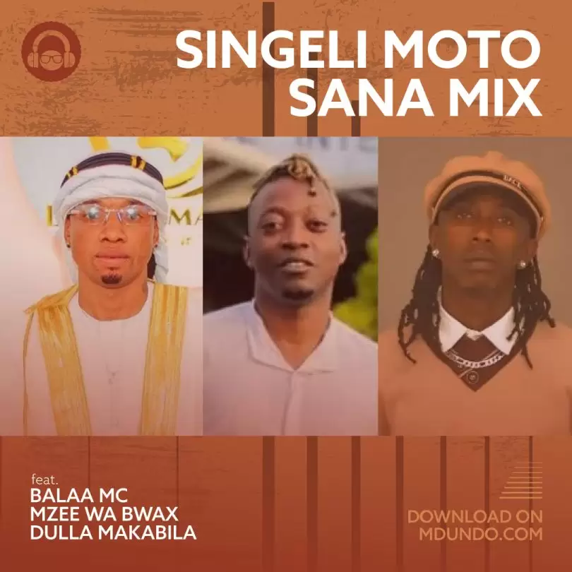 Singeli Moto Sana Mix ft Balaa MC
