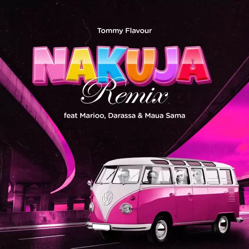 Tommy Flavour Nakuja Remix