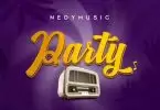 Nedy Music Party