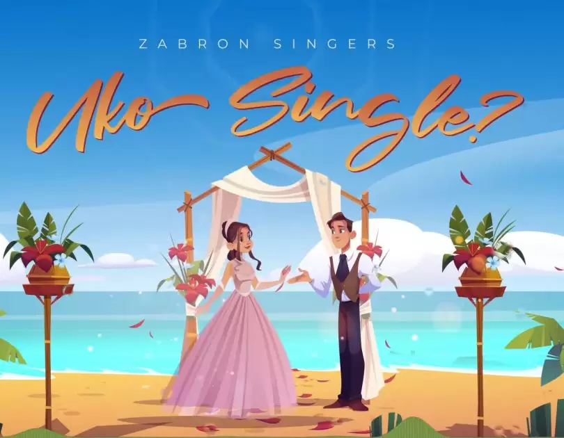 Zabron Singers Uko Singleo