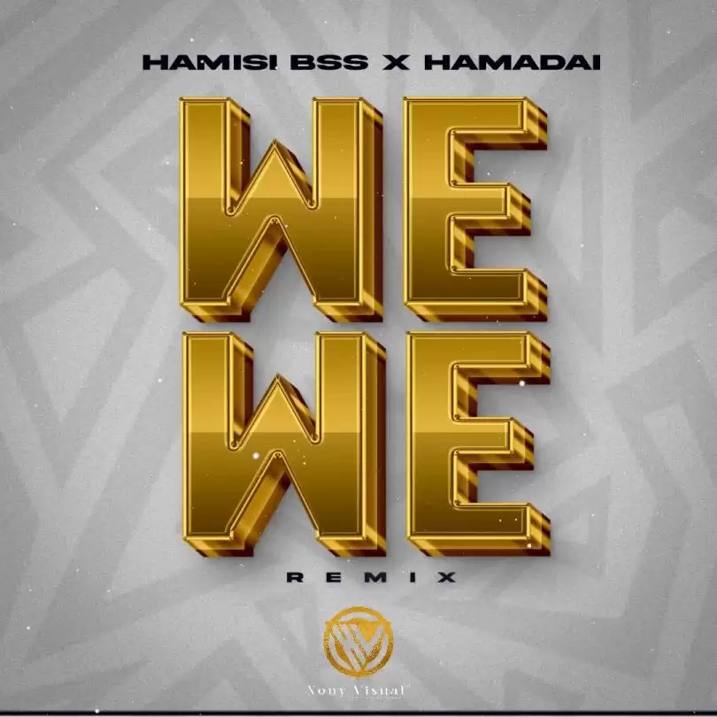 Hamis Bss Wewe remix