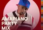 Amapiano Party Mix
