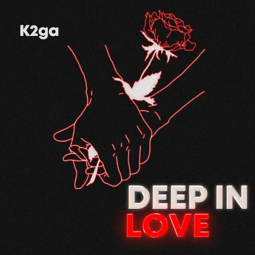 k2ga deep in love audio