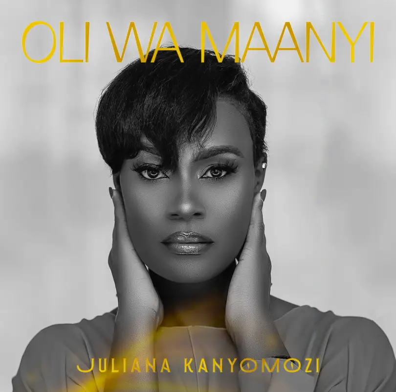 juliana kanyomozi oli wa maanyi