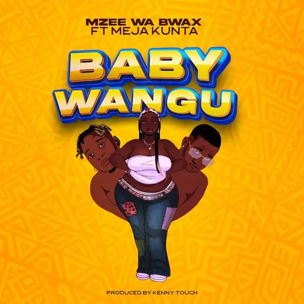 mzee wa bwax baby wangu