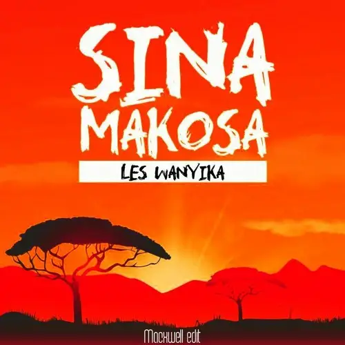 Les Wanyika Sina Makosa