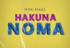 Mimi Mars Hakuna Noma