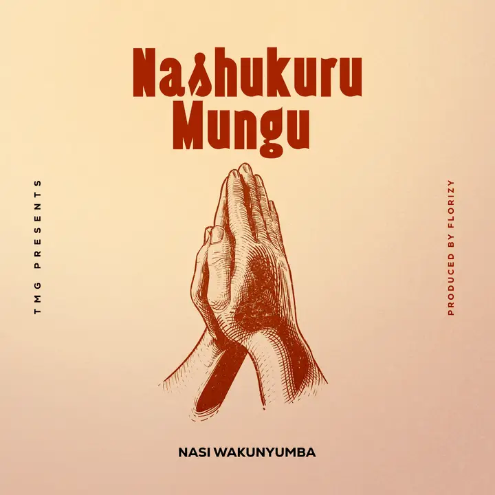 Nasi Wakunyumba Nashukuru Mungu