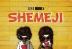 gigy money shemeji