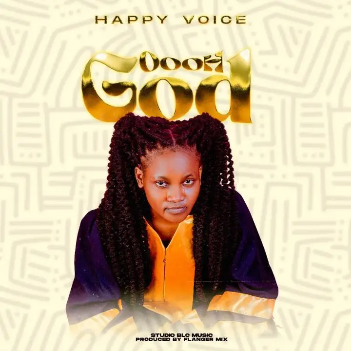 Happy Voice Oooh God