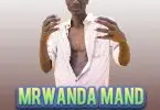 Mrwanda Mand Mama