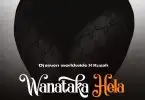 dj seven ft kusah wanataka hela