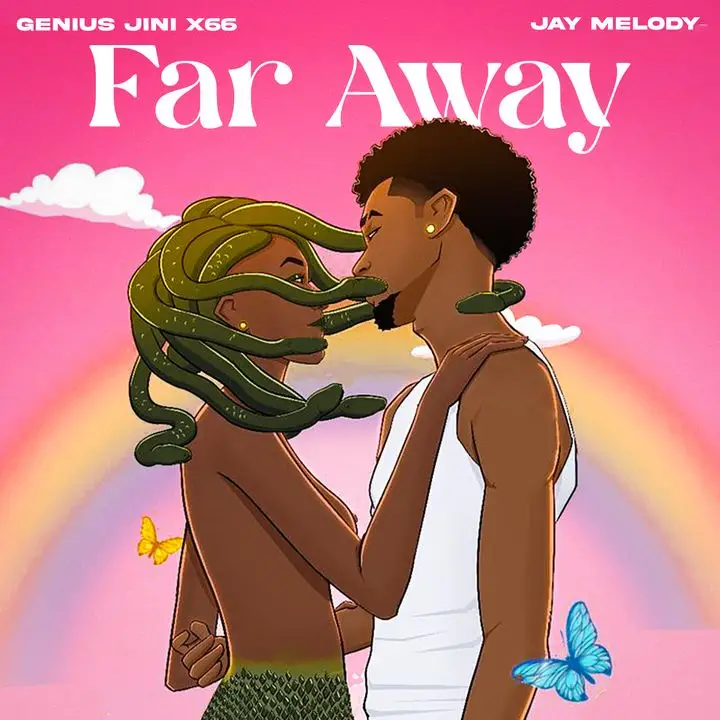 Geniusjini X66 Ft Jay Melody Far Away