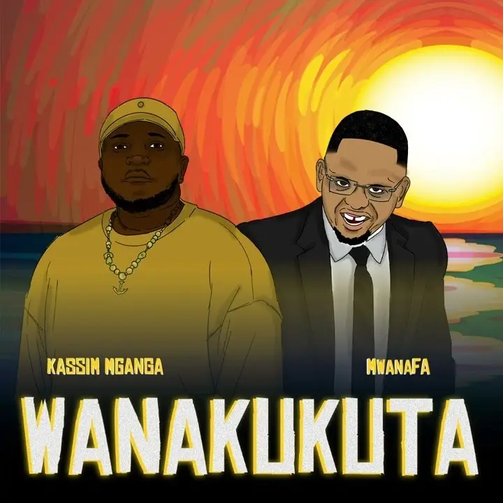 Kassim Mganga Ft MwanaFA Wanakukuta