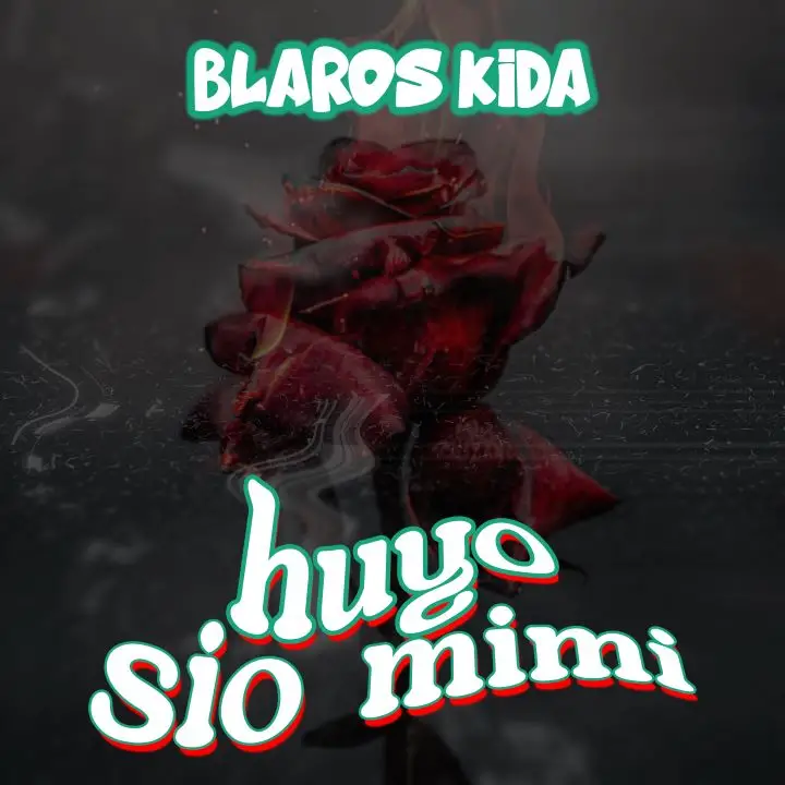 blaros kida huyo sio mimi