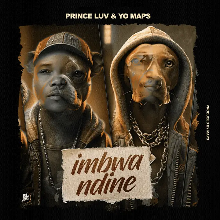 Prince Luv ft Yo Maps Imbwa Ndine