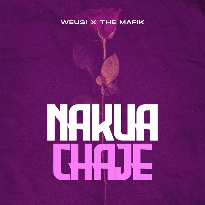 the mafik ft weusi nakuachaje