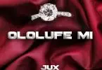 Jux x Diamond Platnumz Ololufe Mi