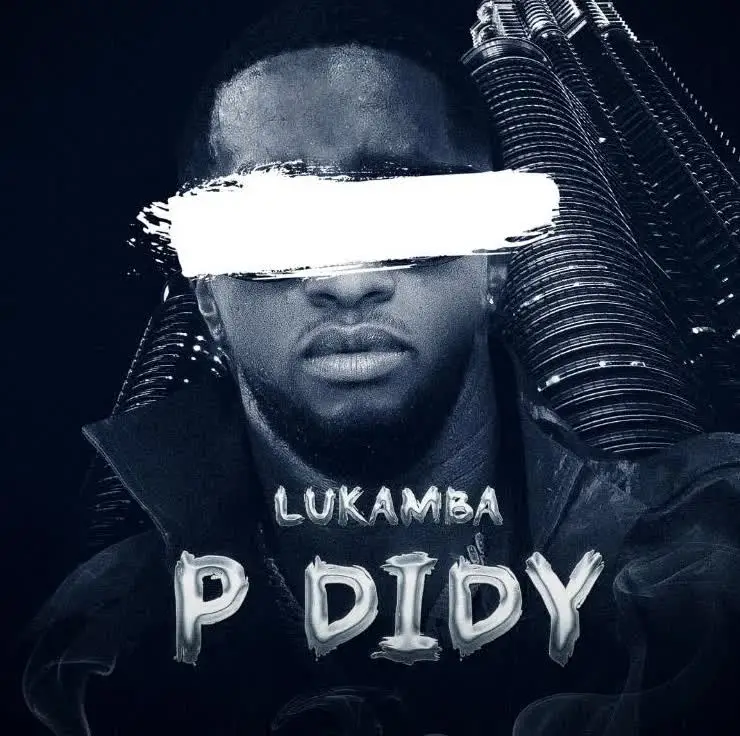 Lukamba P Diddy