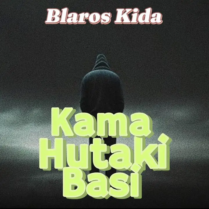 blaros kida kama hutaki basi