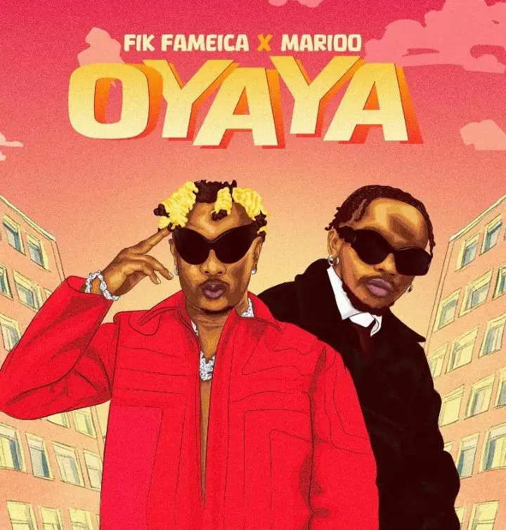 Fik Fameica ft Marioo Oyaya