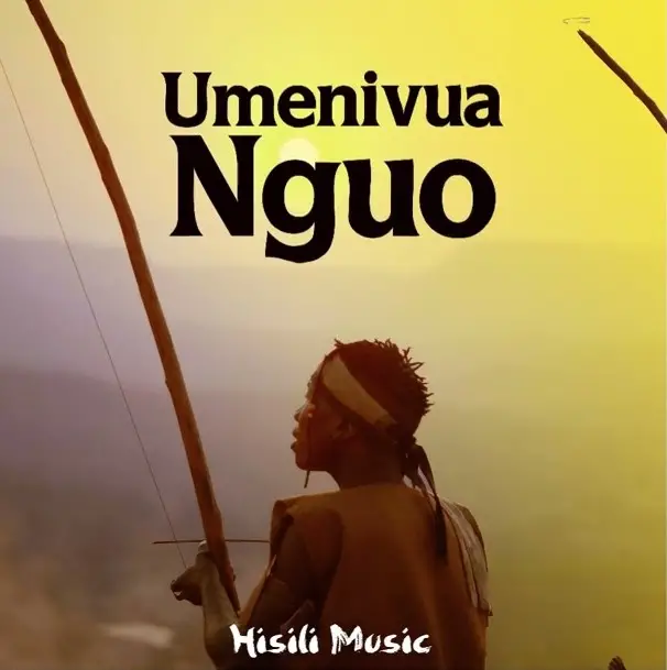 Hisili Music Umenivua Nguo