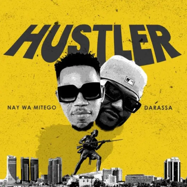 Nay Wa Mitego ft Darassa Hustler