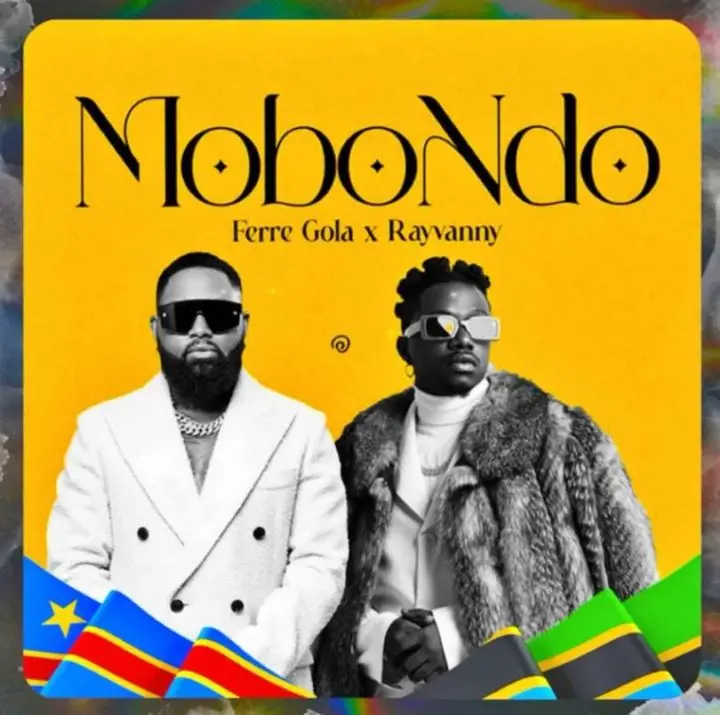 ferre gola ft rayvanny mobondo