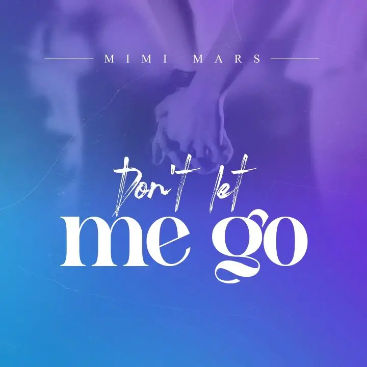 mimi mars dont let me go