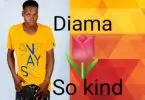 diama so kind