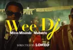 video misso misondo ft mabantu wee dj